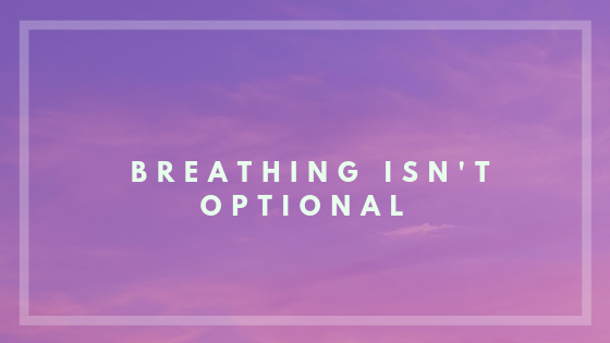 Breathing isn't optional cover for The Mayes of Christ 